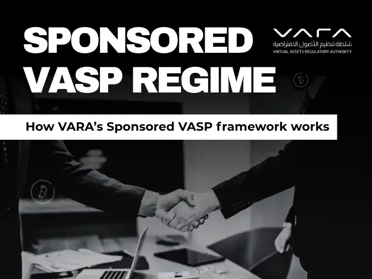 Sponsored VASP regime under VARA illustrating the relationship between a Regulated Sponsor and Sponsored VASP within Dubai’s virtual asset regulatory framework