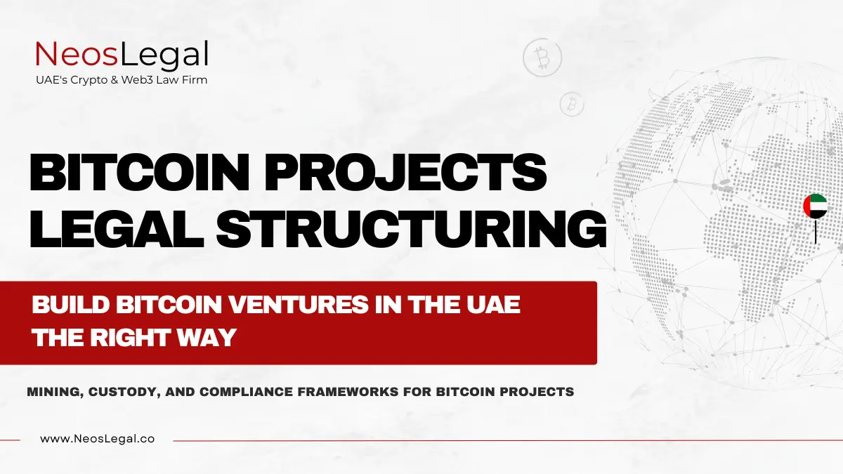 Build Bitcoin ventures in the UAE the right way