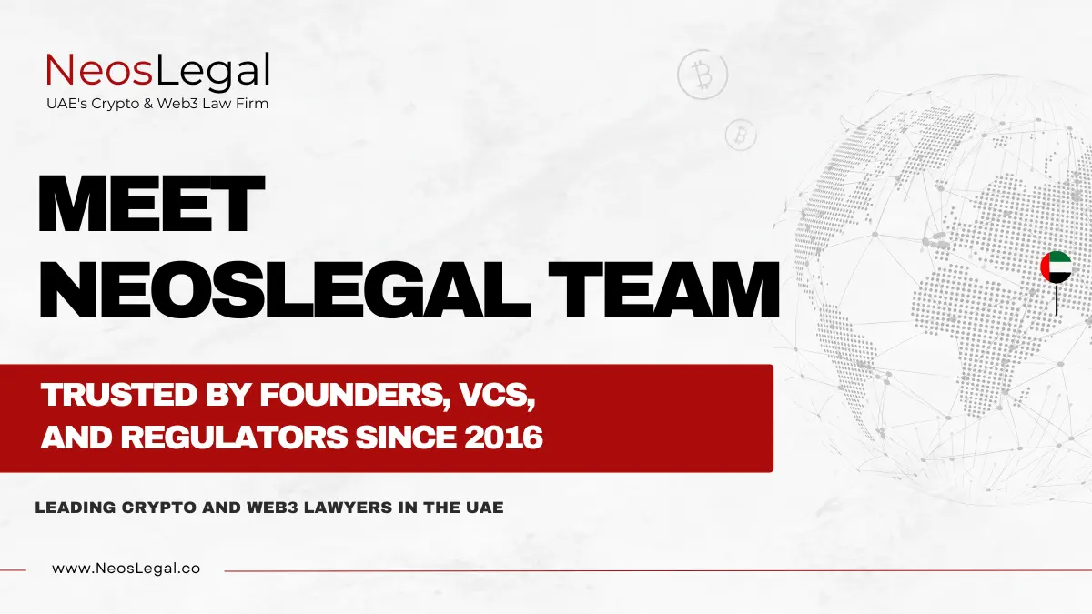 NeosLegal Team – Crypto Lawyers & Web3 Legal Experts UAE