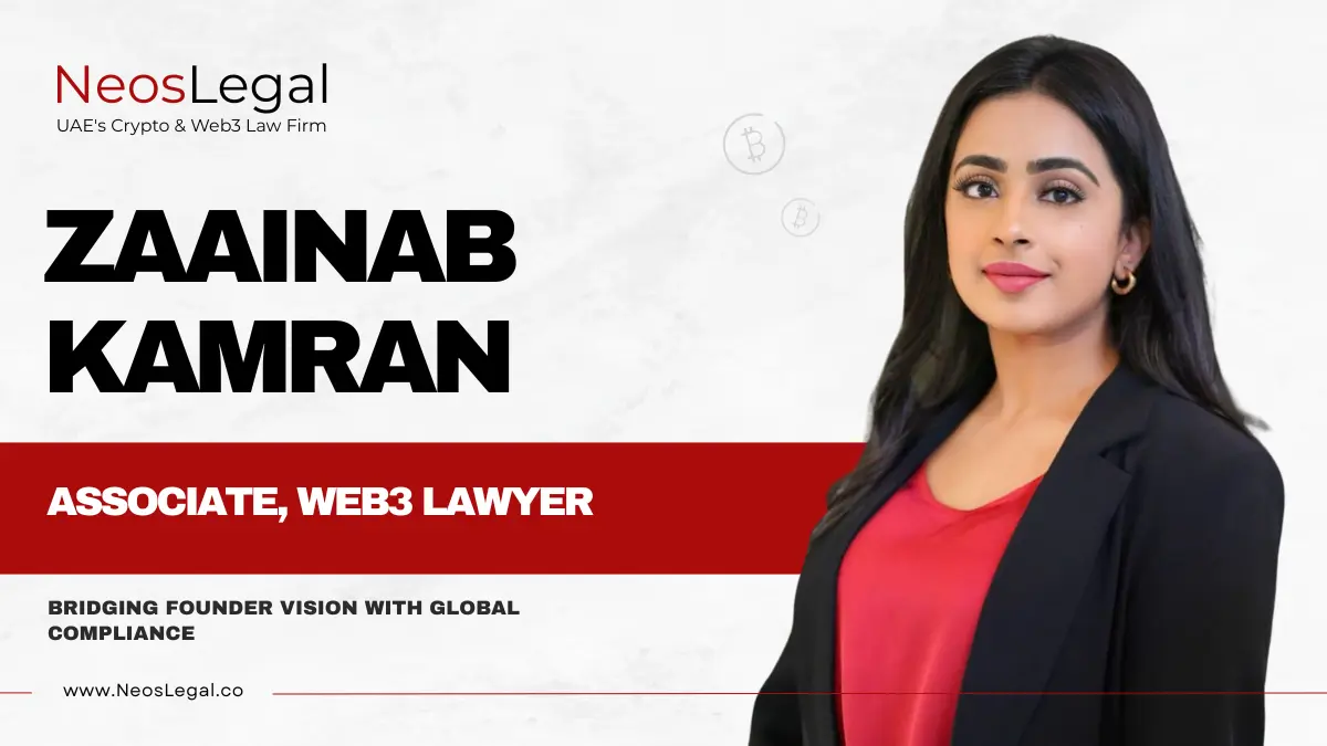 Zainab Kamran – Associate, Web3 Lawyer | NeosLegal